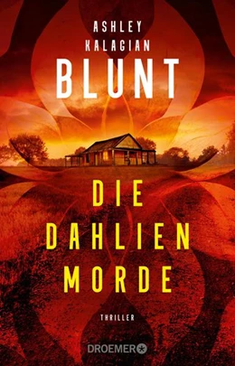 Abbildung von Kalagian Blunt | Die Dahlien-Morde | 1. Auflage | 2024 | beck-shop.de