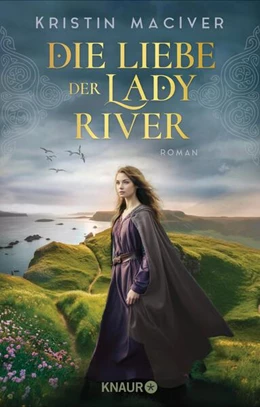 Abbildung von MacIver | Die Liebe der Lady River | 1. Auflage | 2024 | beck-shop.de