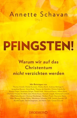 Abbildung von Schavan | Pfingsten! | 1. Auflage | 2024 | beck-shop.de