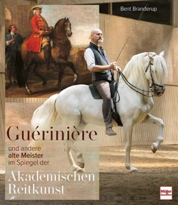 Abbildung von Branderup (Hrsg. | Guérinière und andere alte Meister | 1. Auflage | 2025 | beck-shop.de