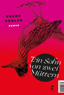 Abbildung von Dobler | Ein Sohn von zwei Müttern | 1. Auflage | 2024 | beck-shop.de