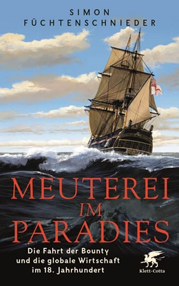 Abbildung von Füchtenschnieder | Meuterei im Paradies | 2. Auflage | 2024 | beck-shop.de