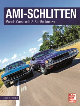 Abbildung von Priebe | Ami-Schlitten | 1. Auflage | 2024 | beck-shop.de