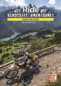 Abbildung von Biebricher | Durch die Alpen | 1. Auflage | 2024 | beck-shop.de