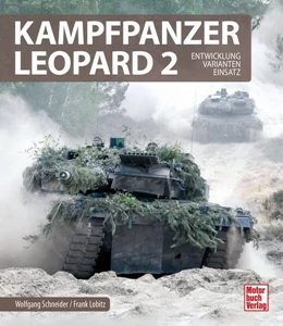 Abbildung von Schneider / Lobitz | Kampfpanzer Leopard 2 | 1. Auflage | 2024 | beck-shop.de
