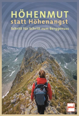 Abbildung von Müssig | Höhenmut statt Höhenangst | 1. Auflage | 2024 | beck-shop.de