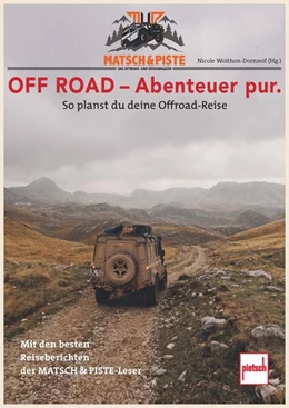 Abbildung von Woithon-Dornseif | MATSCH&PISTE OFF ROAD - Abenteuer pur | 1. Auflage | 2024 | beck-shop.de