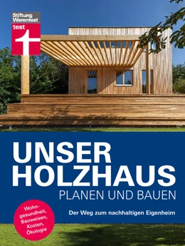 Abbildung von Teibinger / Horn | Unser Holzhaus planen und bauen | 1. Auflage | 2024 | beck-shop.de
