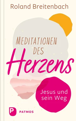 Abbildung von Breitenbach / Philipps | Meditationen des Herzens | 1. Auflage | 2024 | beck-shop.de