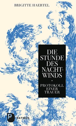 Abbildung von Haertel | Die Stunde des Nachtwinds | 1. Auflage | 2024 | beck-shop.de