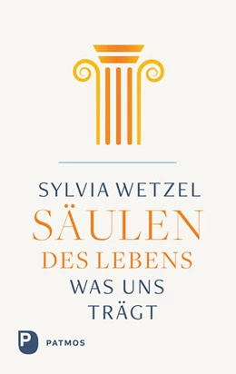 Abbildung von Wetzel | Säulen des Lebens | 1. Auflage | 2024 | beck-shop.de