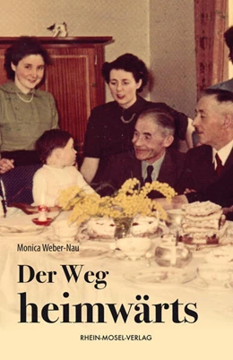 Abbildung von Weber-Nau | Der Weg heimwärts | 1. Auflage | 2024 | beck-shop.de