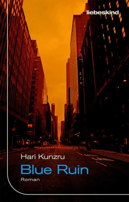Abbildung von Kunzru | Blue Ruin | 1. Auflage | 2024 | beck-shop.de