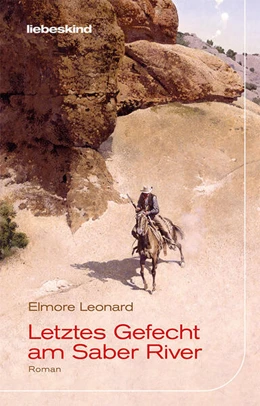 Abbildung von Leonard | Letztes Gefecht am Saber River | 1. Auflage | 2024 | beck-shop.de