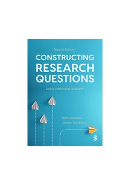 Abbildung von Alvesson / Sandberg | Constructing Research Questions | 2. Auflage | 2024 | beck-shop.de
