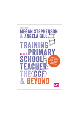 Abbildung von Stephenson / Gill | Training to be a Primary School Teacher: ITT and Beyond | 1. Auflage | 2024 | beck-shop.de