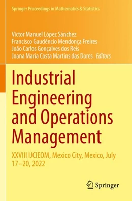 Abbildung von López Sánchez / Mendonça Freires | Industrial Engineering and Operations Management | 1. Auflage | 2023 | 400 | beck-shop.de
