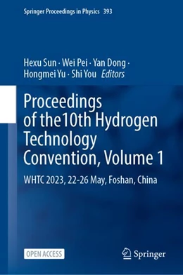 Abbildung von Sun / Pei | Proceedings of the 10th Hydrogen Technology Convention, Volume 1 | 1. Auflage | 2024 | 393 | beck-shop.de