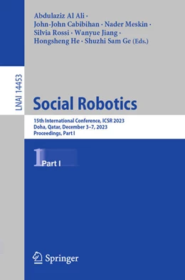 Abbildung von Ali / Cabibihan | Social Robotics | 1. Auflage | 2023 | beck-shop.de