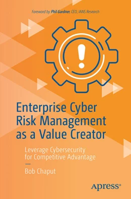 Abbildung von Chaput | Enterprise Cyber Risk Management as a Value Creator  | 1. Auflage | 2024 | beck-shop.de