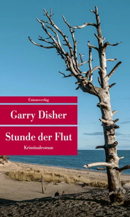 Abbildung von Disher, Garry | Stunde der Flut | 1. Auflage | 2024 | beck-shop.de