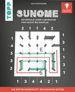 Abbildung von Bontrager | SUNOME - Die neue Rätselart für alle Fans von Sudoku. Innovation aus der Rätselwerkstatt! | 1. Auflage | 2024 | beck-shop.de