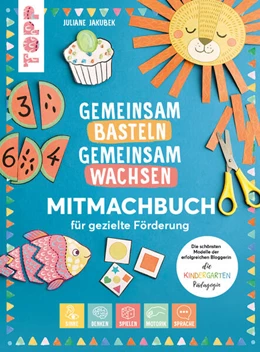 Abbildung von Jakubek | Gemeinsam basteln, gemeinsam wachsen 