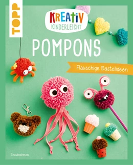 Abbildung von Andresen | Kreativ kinderleicht Pompons | 1. Auflage | 2024 | beck-shop.de