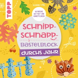 Abbildung von Pypke | Schnipp-Schnapp-Block durchs Jahr | 1. Auflage | 2024 | beck-shop.de