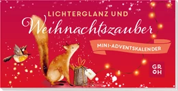 Abbildung von Groh Verlag | Lichterglanz und Weihnachtszauber | 1. Auflage | 2024 | beck-shop.de