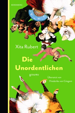Abbildung von Rubert | Die Unordentlichen | 1. Auflage | 2024 | beck-shop.de