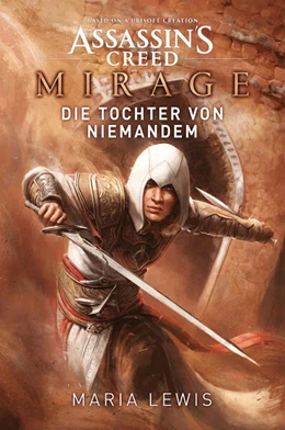 Abbildung von Lewis | Assassin's Creed: Mirage - Die Tochter von niemandem | 1. Auflage | 2024 | beck-shop.de