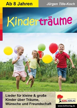 Abbildung von Tille-Koch | Kinderträume | 1. Auflage | 2023 | beck-shop.de
