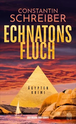 Abbildung von Schreiber | Echnatons Fluch | 1. Auflage | 2025 | beck-shop.de