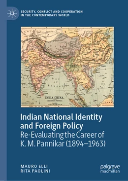 Abbildung von Elli / Paolini | Indian National Identity and Foreign Policy | 1. Auflage | 2023 | beck-shop.de