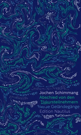 Abbildung von Schimmang | Abschied von den Diskursteilnehmern | 1. Auflage | 2024 | beck-shop.de