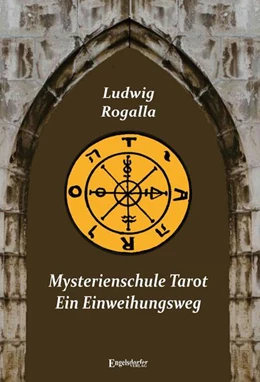 Abbildung von Rogalla | Mysterienschule Tarot | 1. Auflage | 2023 | beck-shop.de