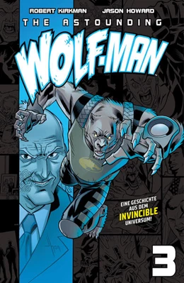 Abbildung von Kirkman | The Astounding Wolf-Man 3 | 1. Auflage | 2027 | beck-shop.de