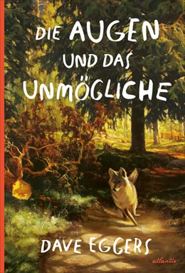 Abbildung von Eggers | Die Augen und das Unmögliche | 1. Auflage | 2024 | beck-shop.de