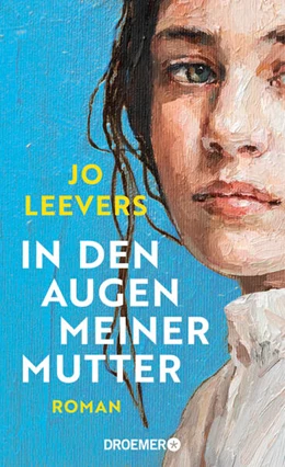 Abbildung von Leevers | In den Augen meiner Mutter | 1. Auflage | 2024 | beck-shop.de