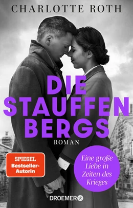 Abbildung von Roth | Die Stauffenbergs | 1. Auflage | 2024 | beck-shop.de