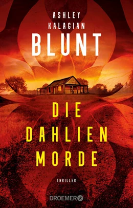 Abbildung von Kalagian Blunt | Die Dahlien-Morde | 1. Auflage | 2024 | beck-shop.de