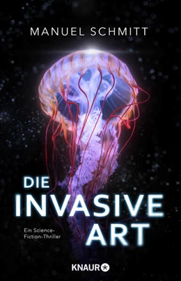 Abbildung von Schmitt | Die invasive Art | 1. Auflage | 2024 | beck-shop.de