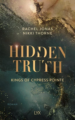 Abbildung von Thorne | Kings of Cypress Pointe - Hidden Truth | 1. Auflage | 2025 | beck-shop.de
