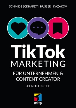 Abbildung von Schmid | TikTok-Marketing | 1. Auflage | 2025 | beck-shop.de