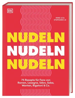 Abbildung von Le / DK Verlag | Nudeln Nudeln Nudeln | 1. Auflage | 2024 | beck-shop.de