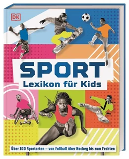 Abbildung von DK Verlag - Kids | Sport - Lexikon für Kids | 1. Auflage | 2024 | beck-shop.de