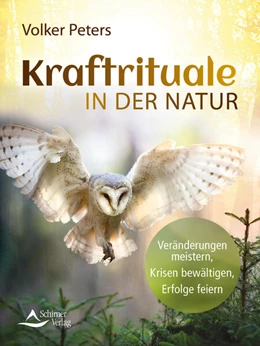 Abbildung von Peters | Kraftrituale in der Natur | 1. Auflage | 2024 | beck-shop.de