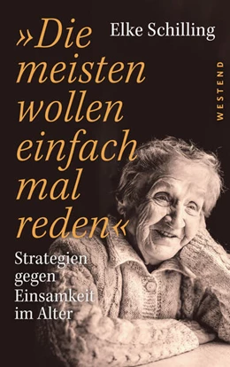 Abbildung von Schilling | »Die meisten wollen einfach mal reden« | 1. Auflage | 2024 | beck-shop.de