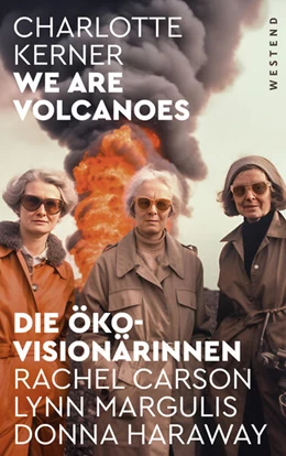 Abbildung von Kerner | We are Volcanoes | 1. Auflage | 2024 | beck-shop.de